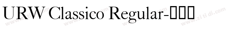 URW Classico Regular字体转换